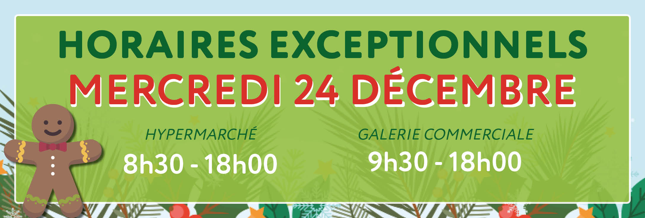 Horaire du mercredi 24 décembre